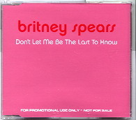 Britney Spears - Don't Let Me Be The Last To Know